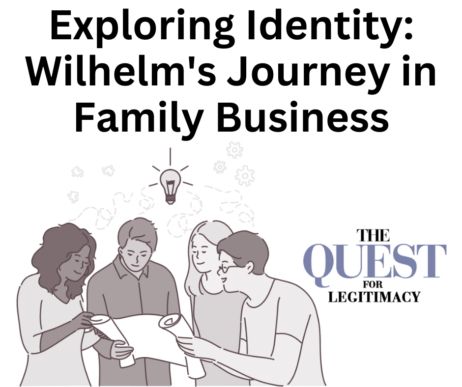 Exploring Identity: Wilhelm's Journey in Family Business