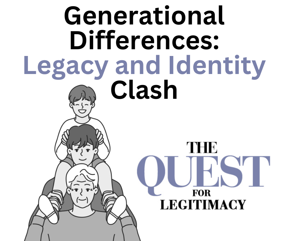 Generational Differences: Legacy and Identity Clash